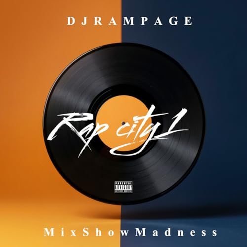 69: DJ RAMPAGE MSM RAP CITY 1