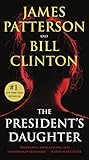 The President's Daughter: A Thriller