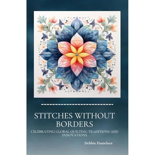 Stitches Without Borders (Authored by Debbie Danielsen) episode artwork