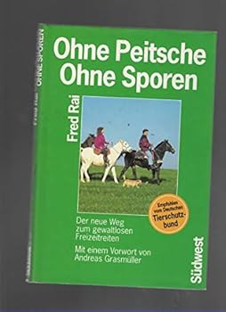 Ohne Peitsche Ohne Sporen