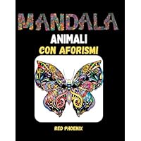 Mandala di animali con aforismi