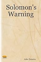 Solomon's Warning B005D3ORHQ Book Cover