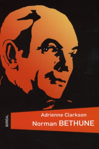 Norman Bethune (traduite de l'anglais) [French] 2764606834 Book Cover