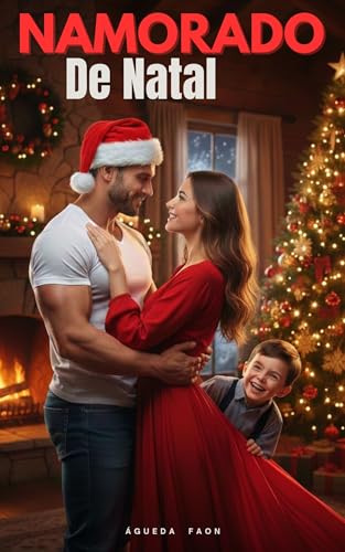 NAMORADO DE NATAL: Um café quente, um filho determinado e um amor inesperado no Natal.