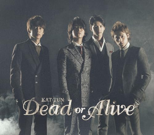Dead or Alive | KAT-TUN | オリコンニュース（ORICON NEWS）