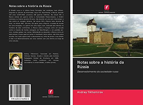 Notas sobre a história da Rússia: Desenvolvimento da sociedade russa (Portuguese Edition)