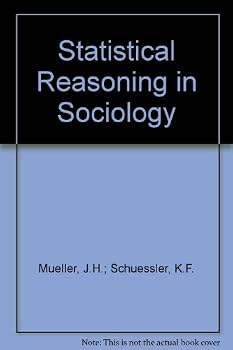 Hardcover Statistical Reasoning in Sociology Book