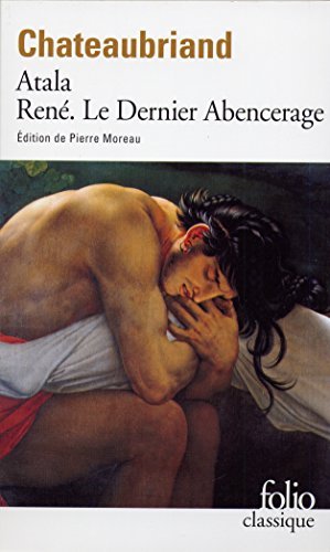 Atala - Rene - Le Dernier Abencerage by Francoi... B01N4I6SWK Book Cover