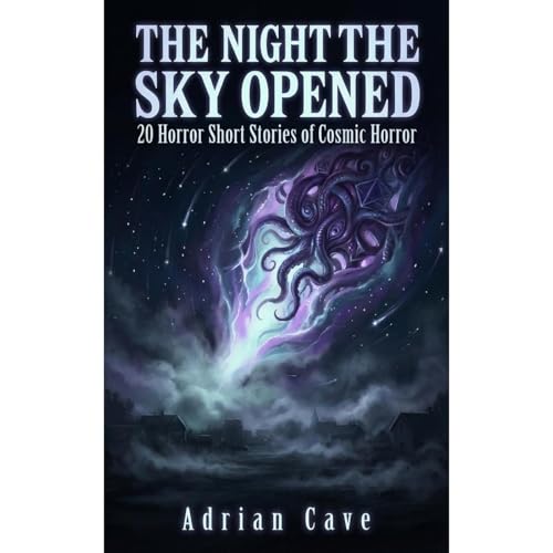 The Night the Sky Opened Audiolibro Por Adrian Cave arte de portada