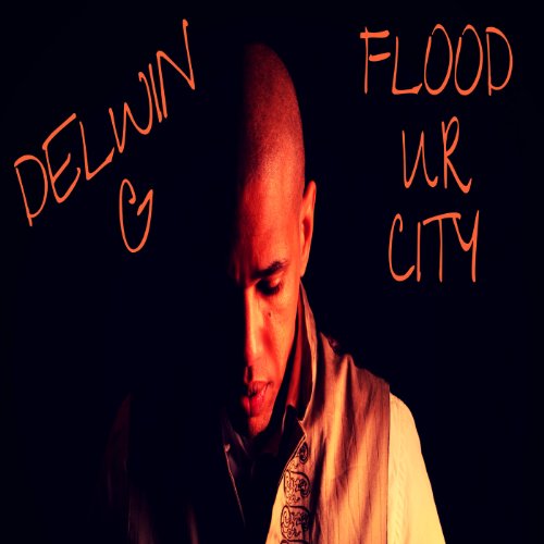 Amazon.com: Flood Ur City [Explicit] : Delwin G: Digital Music