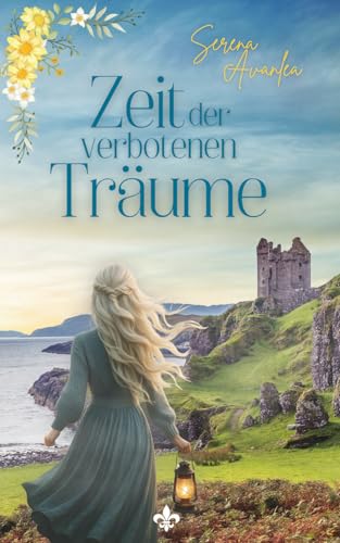 Zeit der verbotenen Träume (Mitreißende historische Romane - Geheimnisse der Vergangenheit)