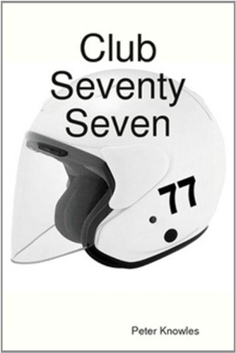 Club Seventy Seven (English Edition)