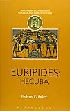 Euripides: Hecuba (Companions to Greek and Roman Tragedy)