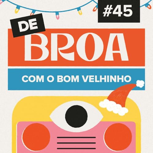 De Broa com o Bom Velhinho #45