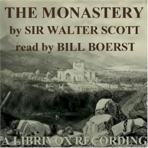 『Sir Walter Scott (1771 - 1832) -The Monastery』のカバーアート