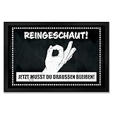 Fußmatte XXL in 50x75 cm mit gewitztem Streich - Reingeschaut! Jetzt musst du draussen bleiben! lustiger Prank um Freunden und Familie einen Streich zu Spielen die Fußmatte XXL in