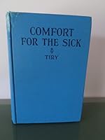 Comfort for the Sick B00089YKPY Book Cover