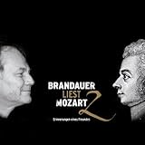 Brandauer liest Mozart 2. Erinnerungen eines Freundes