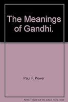 The Meanings of Gandhi. 0824801040 Book Cover