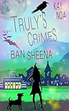 Cover zum Buch Ban Sheena: Truly's Crimes 8