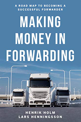 Making Money in Forwarding (English Edition)