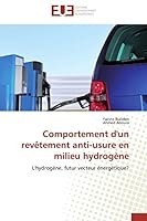 Comportement d'Un Revètement Anti-Usure En Milieu Hydrogène 613156325X Book Cover