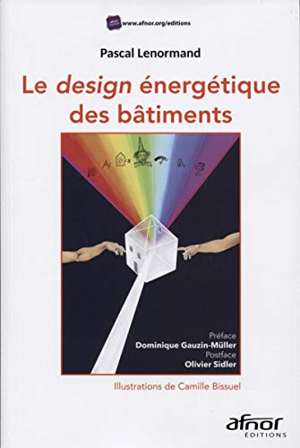 Télécharger Design énergétique des bâtiments Livre eBook France