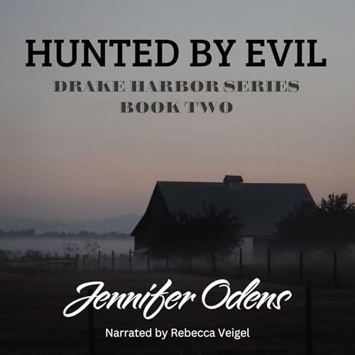 Hunted by Evil (By Jennifer Odens) episode artwork