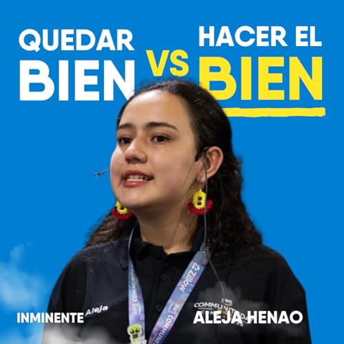 De so&ntilde;ar con la NASA a romper el libreto | Aleja Henao | Inminente #110
