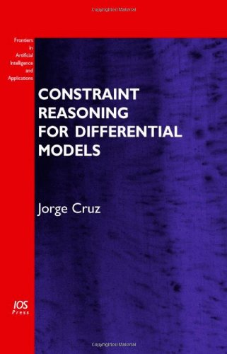 Buy Constraint Reasoning for Differential Models: v. 126 (Frontiers in Artificial Intelligence and Applications) — BookShops.in