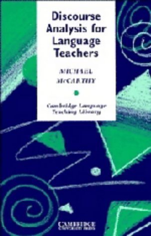 Buy Discourse Analysis for Language Teachers (Cambridge Language Teaching Library) — BookShops.in