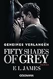 christian grey buch leseprobe  Fifty Shades of Grey - Geheimes Verlangen: Band 1. Buch zum Film - Roman