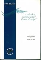 Leadership, Teambuilding and Culture Change - A Guide to Organizational and Personal Effectiveness B000HLZP0W Book Cover