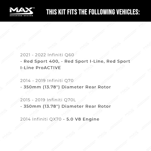 Image of Max Advanced Brakes Rear Brake Kit Compatible With 2014 2015 2016 2017 2018-2023 Infiniti Q50 M37 Q60 Q70 FX50 M56 Replacement Geomet Coated OE Disc Brake Rotors and Ceramic Brake Pads