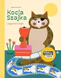 KOCIA SZAJKA I ZAGINIONE BAJKI