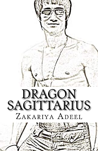 Dragon Sagittarius: The Combined Astrology Series