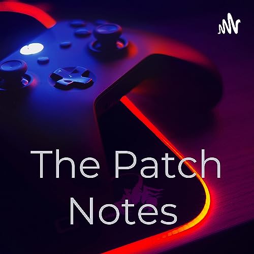 The Patch Notes cover art