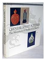 Chinese snuff bottles B0007DO1LO Book Cover