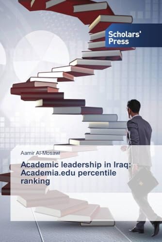 Academic leadership in Iraq: Academia.edu percentile ranking