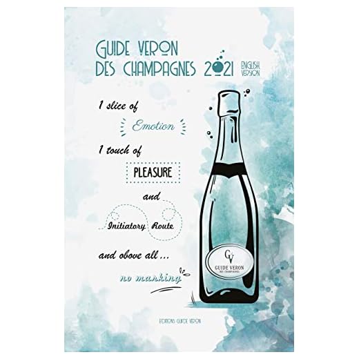 Guide VERON des Champagnes 2021 - English version (English Edition)