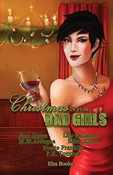 Paperback Christmas Is for Bad Girls Book