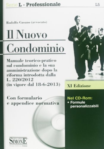 Il nuovo condominio. Con CD-ROM
