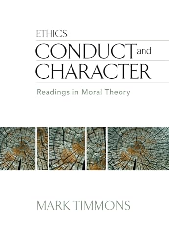 Conduct and Character: Readings in Moral Theory