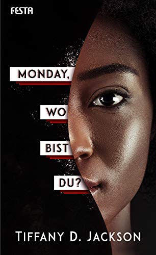 Monday, wo bist du?: Thriller Monday, wo bist du?: Thriller