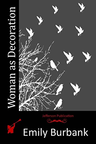 Woman as Decoration 1515010473 Book Cover