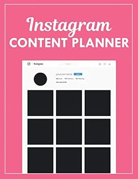 Instagram Content Planner: Weekly Post Planner and Instagram Layout Templates for Social Media Influencer and Marketer