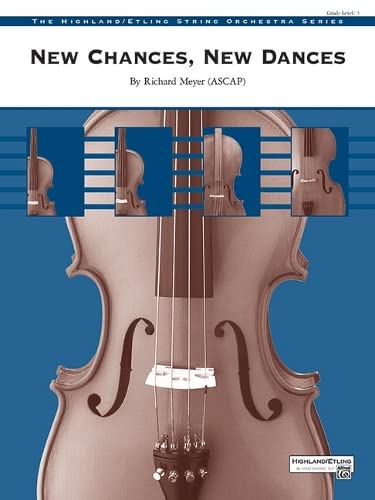 New Chances New Dances: Conductor Score & Parts (Highland String Orchestra)