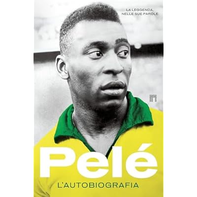 Pel&eacute;. L&rsquo;autobiografia