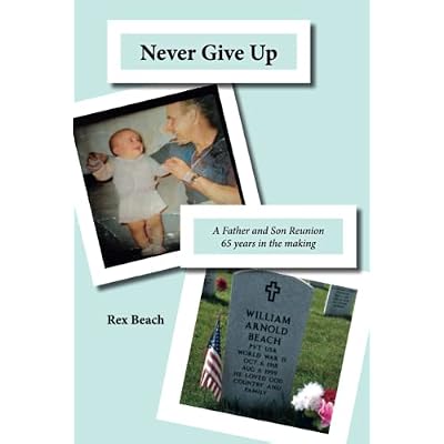 Never Give Up A Father and Son Reunion 65 years in the making