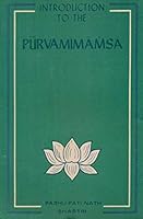 Introduction to the Purva Mimamsa (An Old Book) B002A9I14G Book Cover